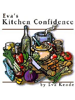 cover image of Eva's Kitchen Confidence